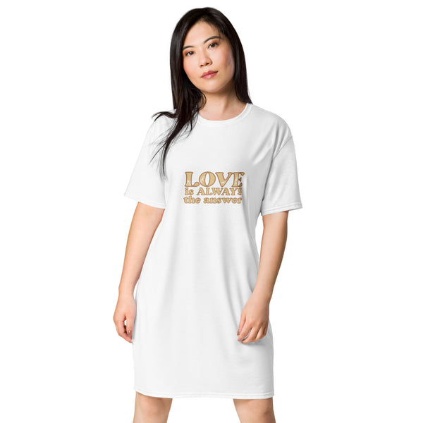Love is Always the Answer T-Shirt Dress