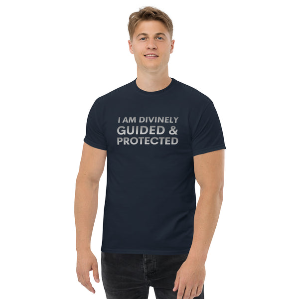 I am Divinely Guided and Protected Men's T-Shirt