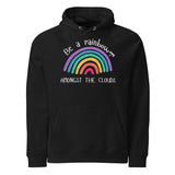 Be A Rainbow Women's Hoodies