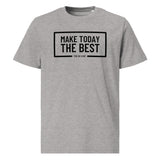 Make Today the Best - Men's