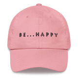 Be...Happy Baseball Cap - The Be Line Products