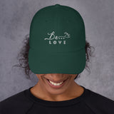 Be...Love Baseball Cap - The Be Line Products