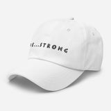 Be...Strong Baseball Cap - The Be Line Products
