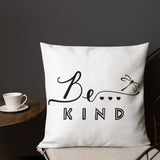 Be...Kind Premium Pillow - The Be Line Products