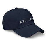 Be...Kind Baseball Cap - The Be Line Products
