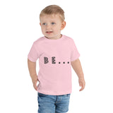 Be... Toddler Short Sleeve Tee - The Be Line Products