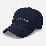 Be...Strong Baseball Cap - The Be Line Products