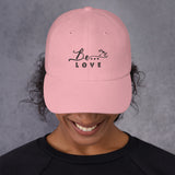 Be...Love Baseball Cap - The Be Line Products