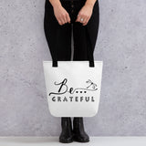 Be... Grateful Tote Bag - The Be Line Products