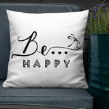 Be...Happy Premium Pillow - The Be Line Products