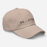 Be...Strong Baseball Cap - The Be Line Products