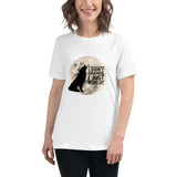 I Didn't Change I Just Woke Up Women's T-Shirt