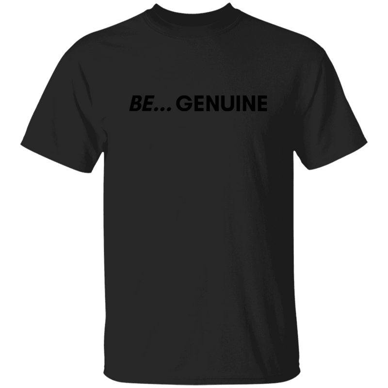 Be... Genuine on Black