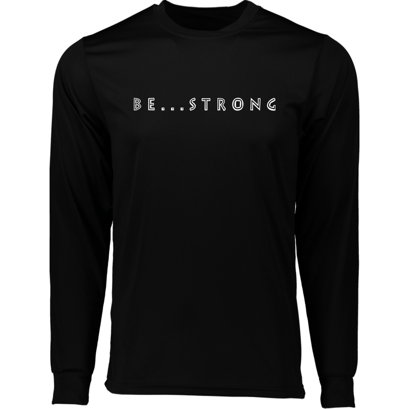 Be... Strong Men's Long Sleeves