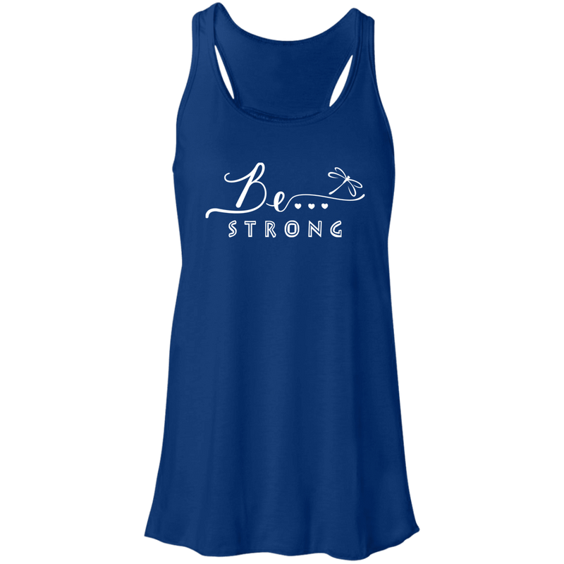 Be Strong... Racerback Tank