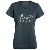 Be... Love Ladies V-Neck Tee