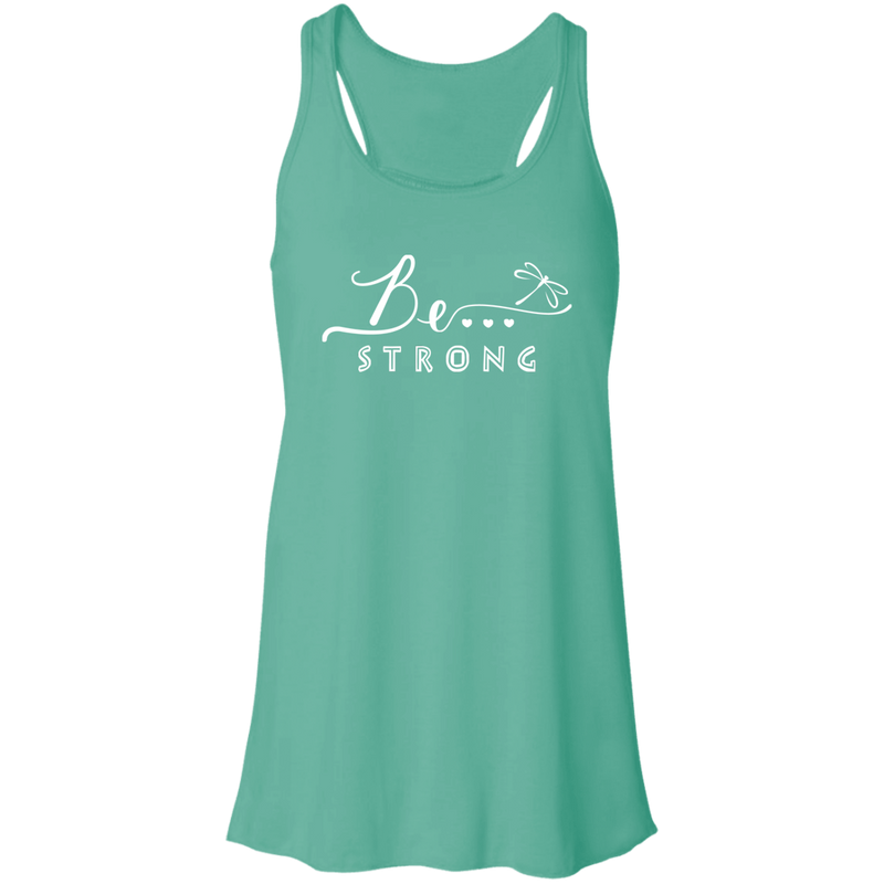 Be Strong... Racerback Tank