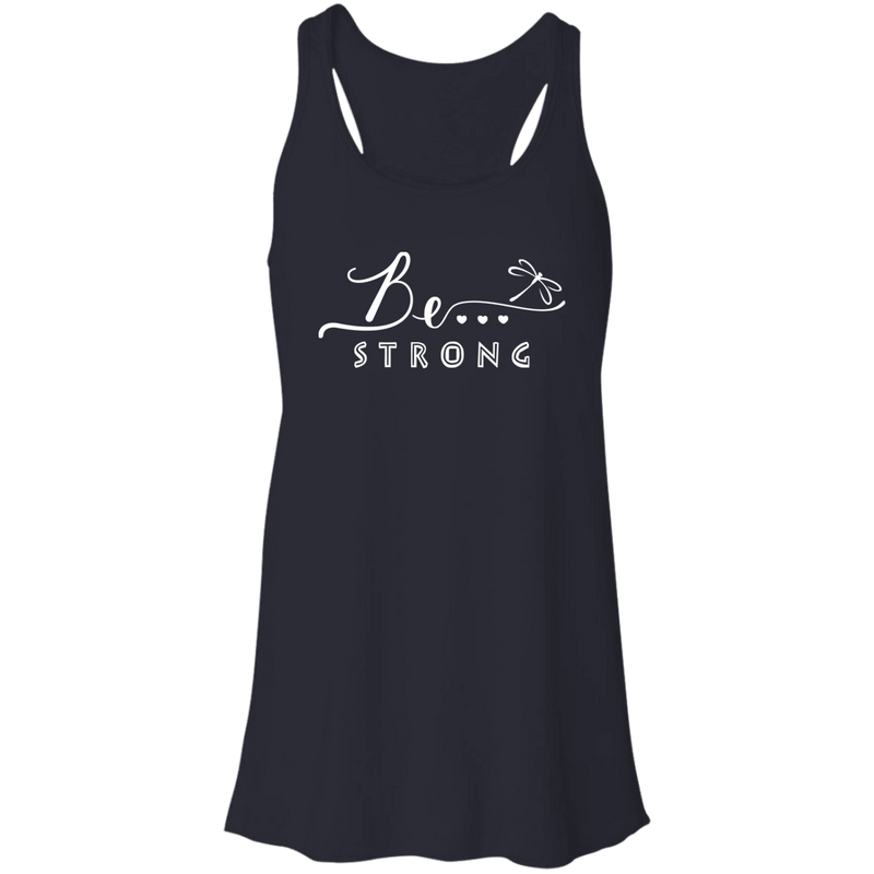 Be Strong... Racerback Tank