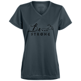 Be... Strong Ladies V-Neck Tee