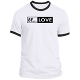 Be... Love Ringer Tee