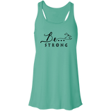 Be Strong... Racerback Tank