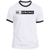 Be Strong Ringer Tee