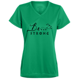 Be... Strong Ladies V-Neck Tee