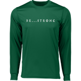 Be... Strong Men's Long Sleeves