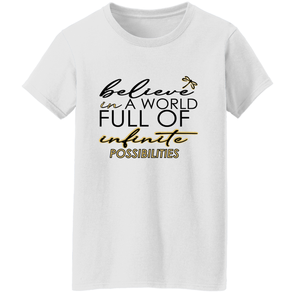 Believe in A World T-Shirt