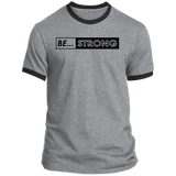 Be Strong Ringer Tee