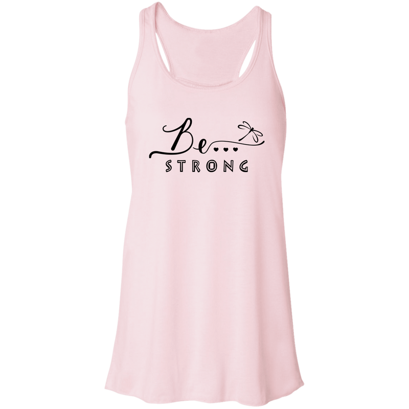 Be Strong... Racerback Tank
