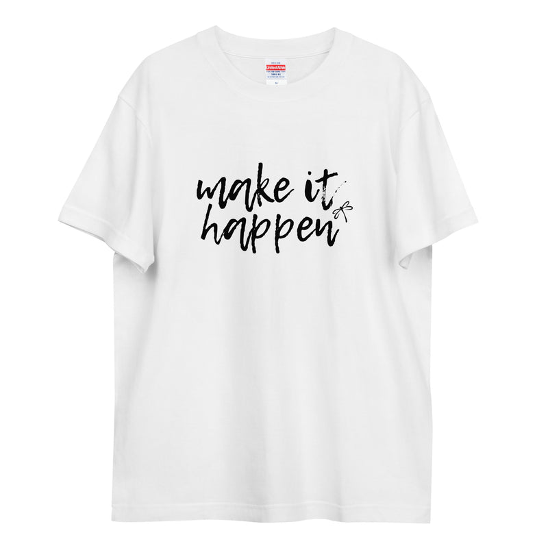 Make it Happen