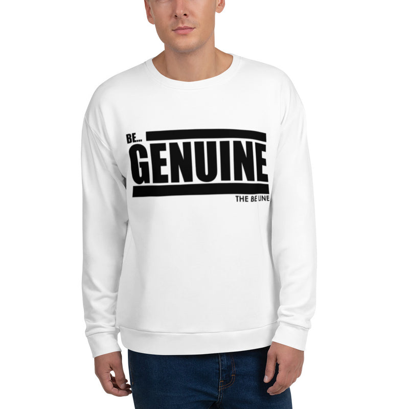 Be Genuine White Sweatshirt
