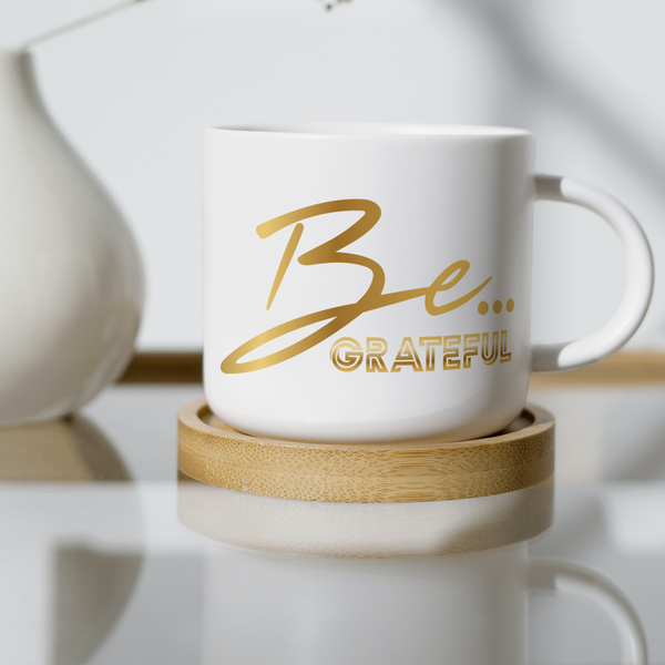 Be... Grateful Color Changing Mug