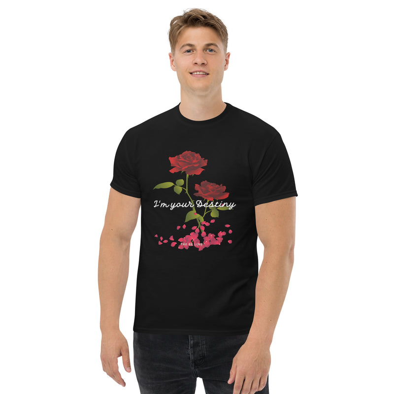 I'm Your Destiny Men's T-Shirt