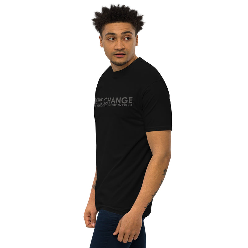 Be The Change T-Shirt