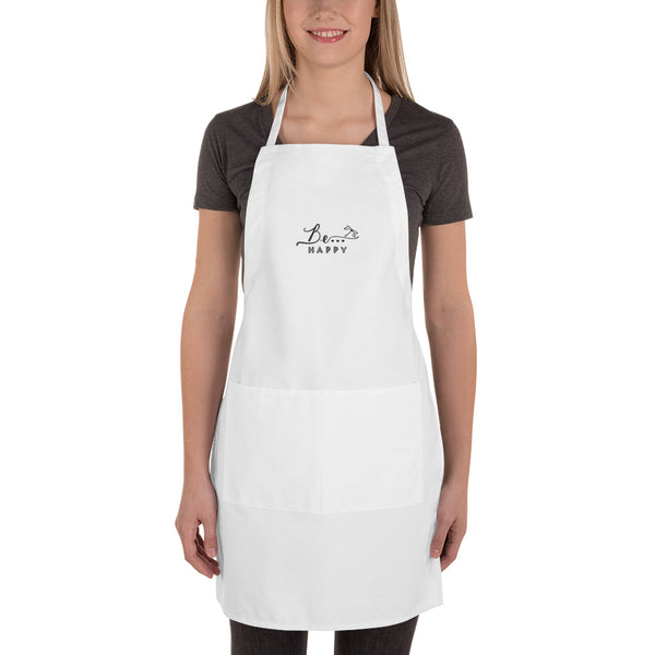 Be...Happy Embroidered Apron - The Be Line Products
