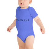 Be...Strong Baby One Piece - The Be Line Products