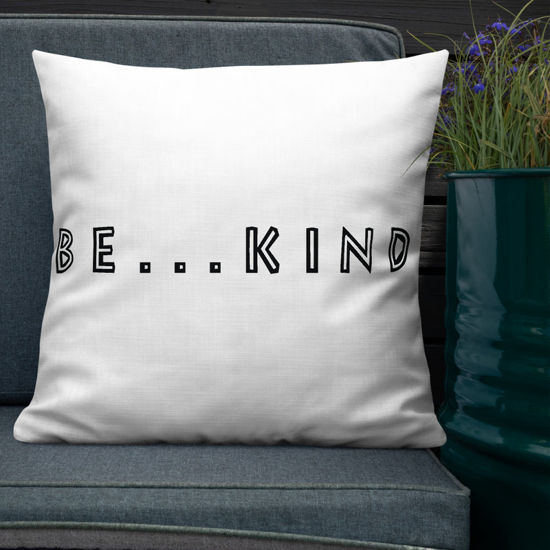 Be...Kind Premium Pillow - The Be Line Products