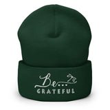 Be...Grateful Cuffed Beanie - The Be Line Products