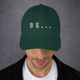 Be... Baseball Cap - The Be Line Products