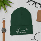 Be...Strong Cuffed Beanie - The Be Line Products
