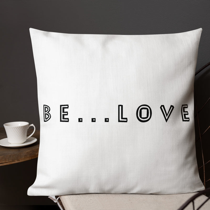 Be...Love Premium Pillow - The Be Line Products