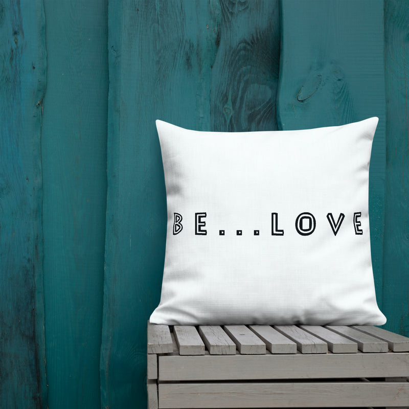 Be...Love Premium Pillow - The Be Line Products