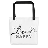 Be... Happy Tote Bag - The Be Line Products