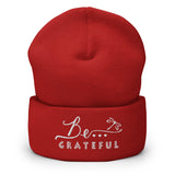 Be...Grateful Cuffed Beanie - The Be Line Products