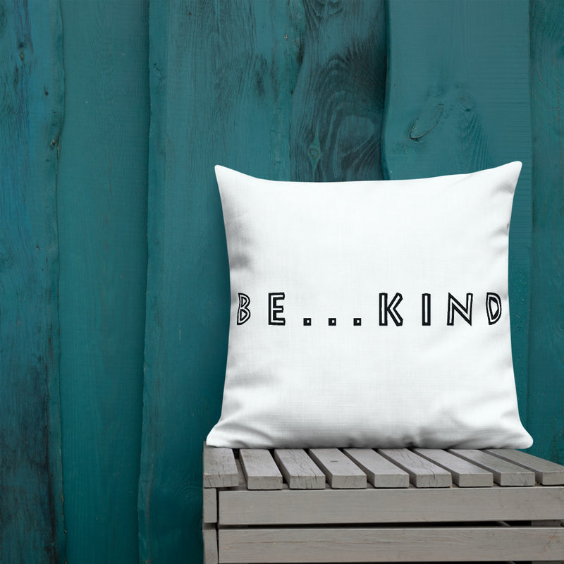 Be...Kind Premium Pillow - The Be Line Products