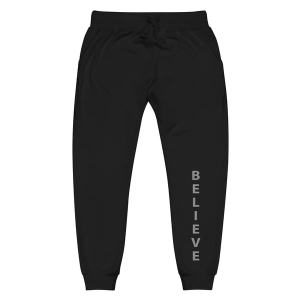 Believe Unisex Sweatpants