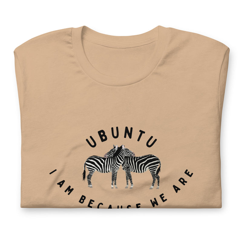 UBUNTU I am Because We Are