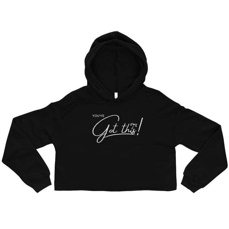youve-got-this-womens-cropped-hoodie